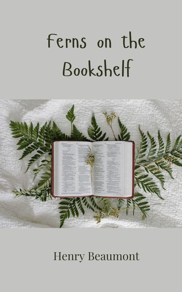 Ferns on the Bookshelf