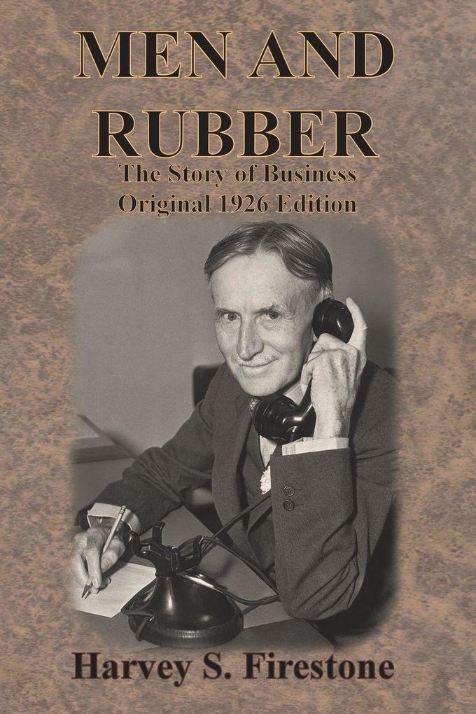 MEN AND RUBBER
