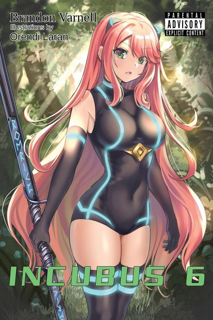 Incubus Volume 6 (Light Novel)