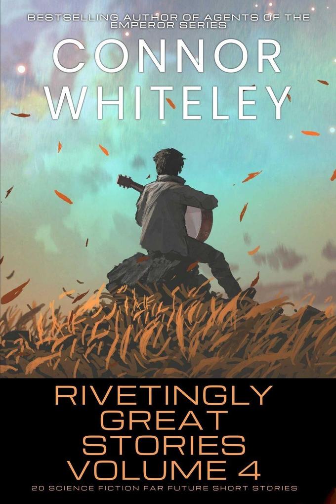 Rivetingly Great Stories Volume 4