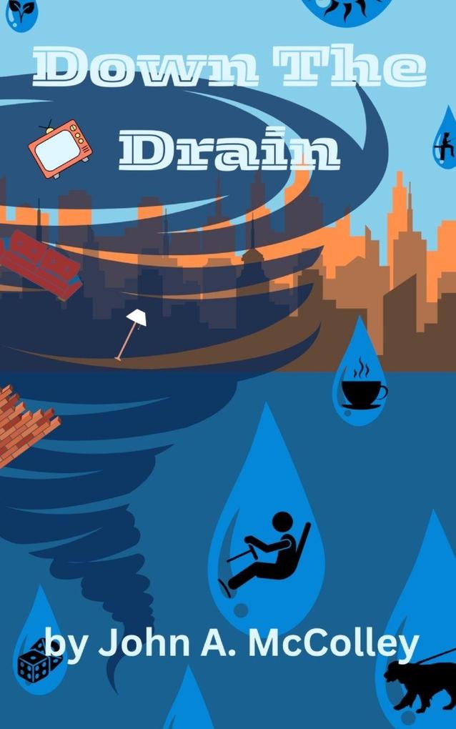 Down The Drain