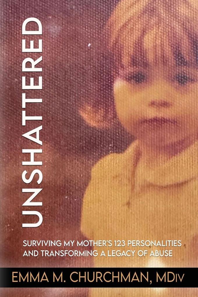 Unshattered
