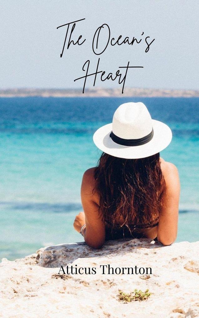 The Ocean's Heart