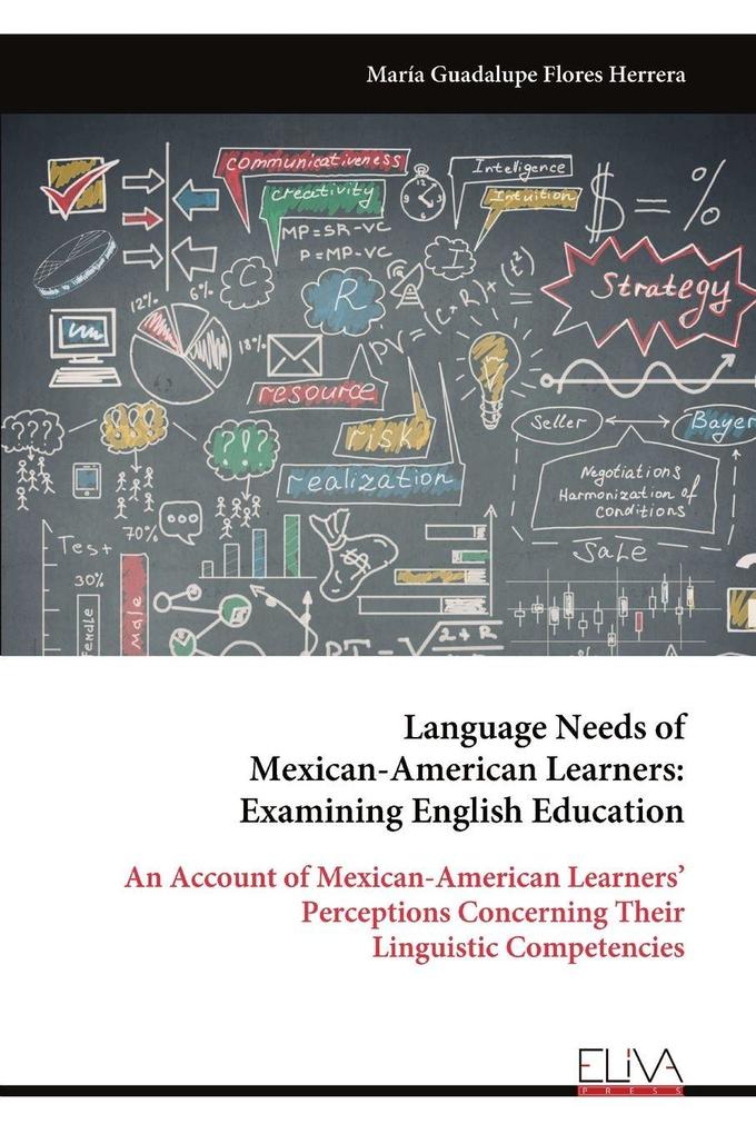 Language Needs of Mexican-American Learners