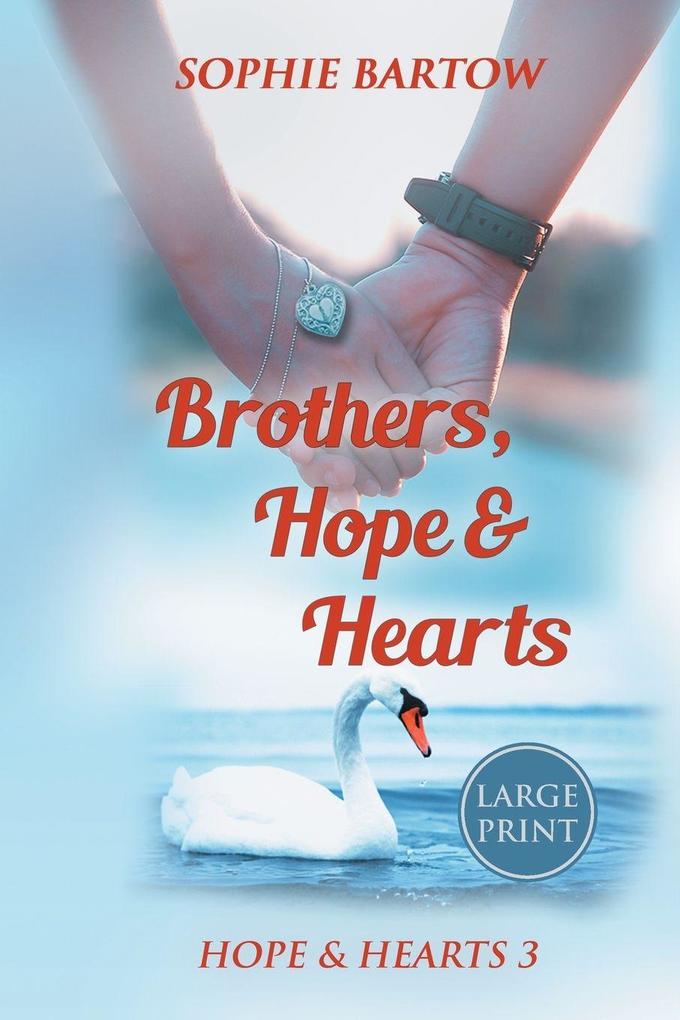 Brothers Hope & Hearts