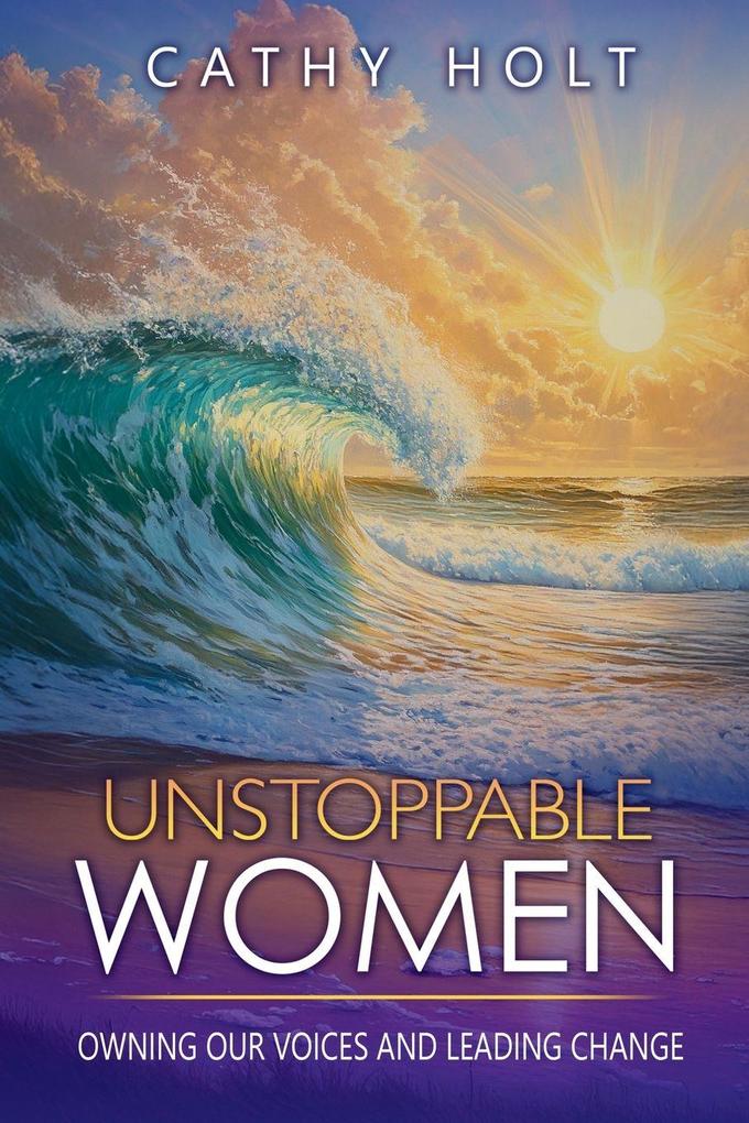 Unstoppable Women