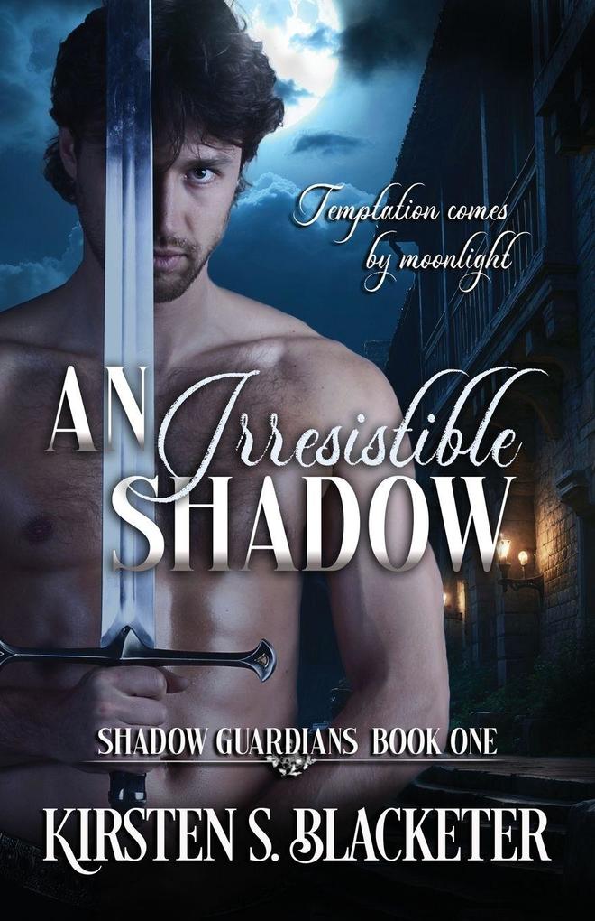 An Irresistible Shadow