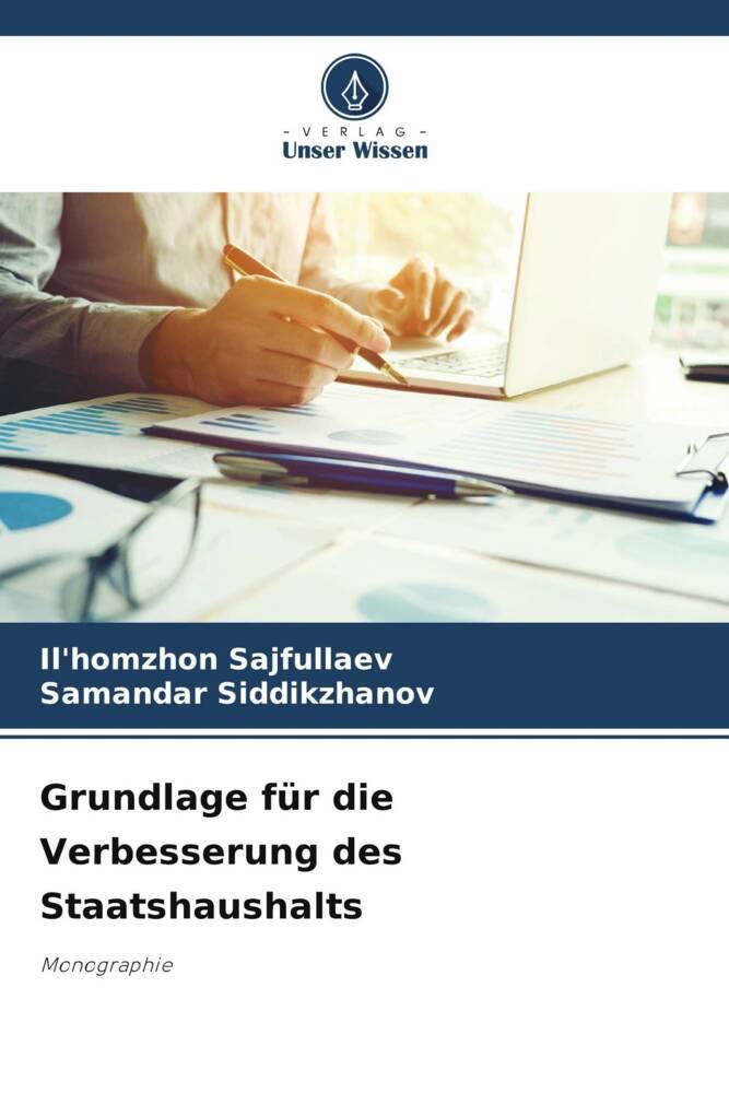 Grundlage für die Verbesserung des Staatshaushalts