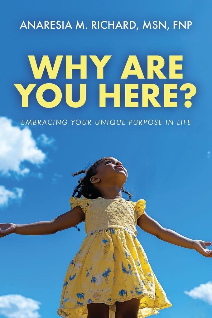Why Are You Here?