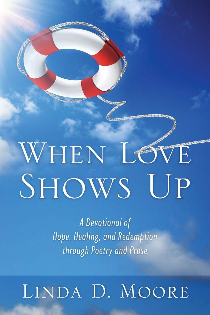 When Love Shows Up