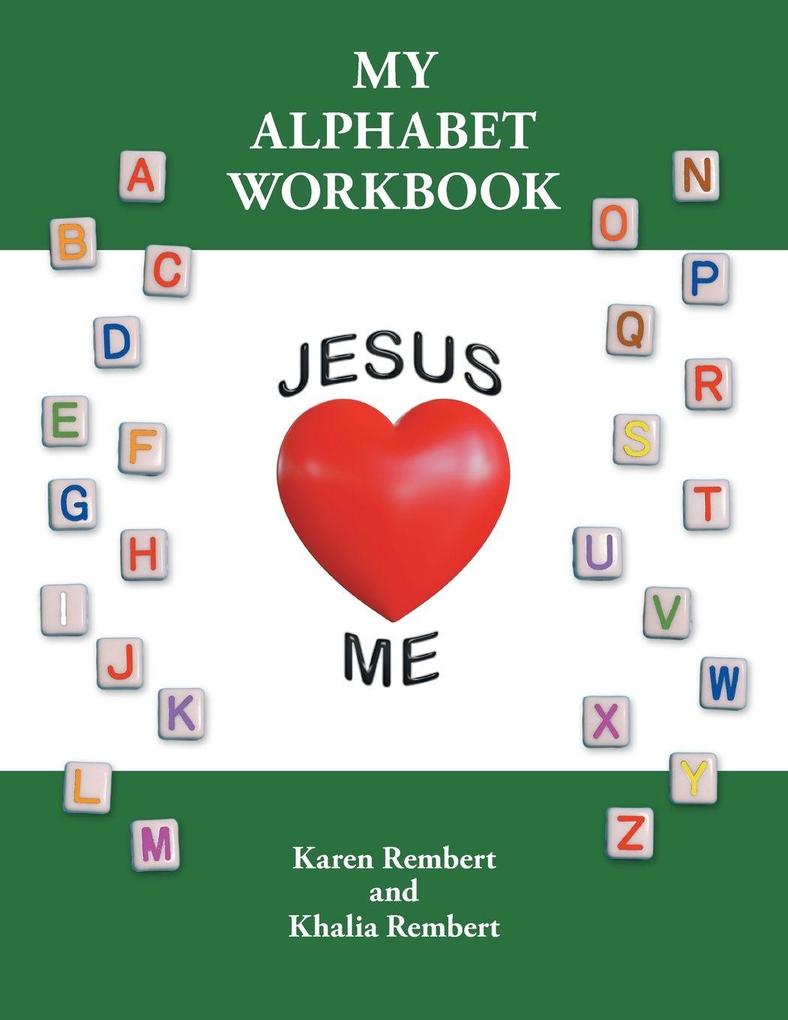My Alphabet Workbook