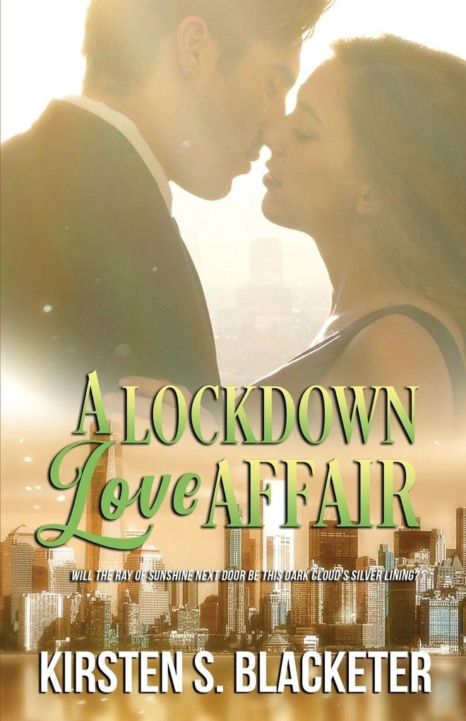 A Lockdown Love Affair