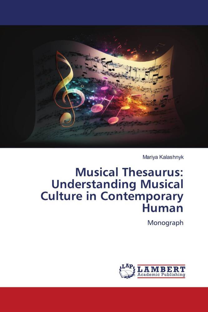 Musical Thesaurus: Understanding Musical Culture in Contemporary Human