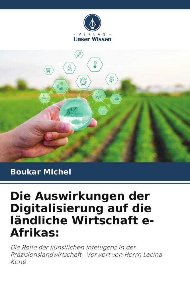 Die Auswirkungen der Digitalisierung auf die ländlichen Ökonomien in Afrika