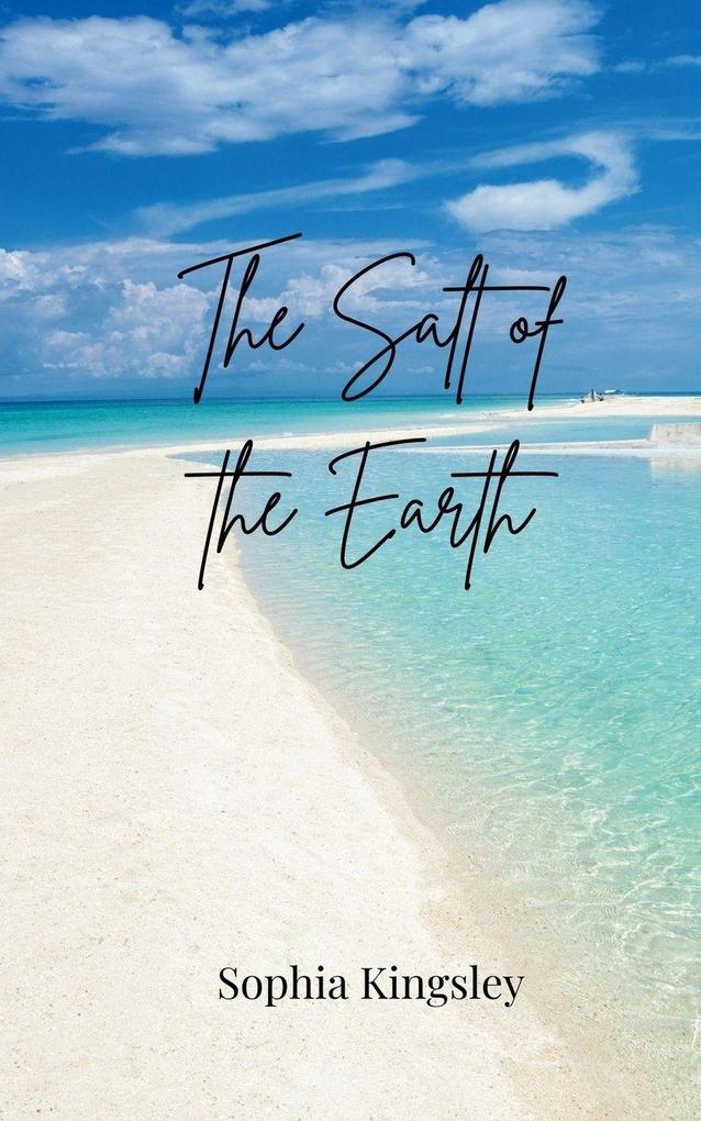 The Salt of the Earth