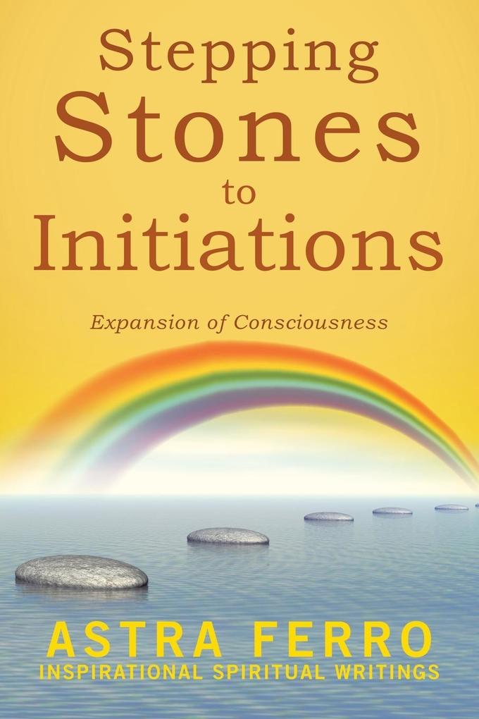Stepping Stones to Initiations