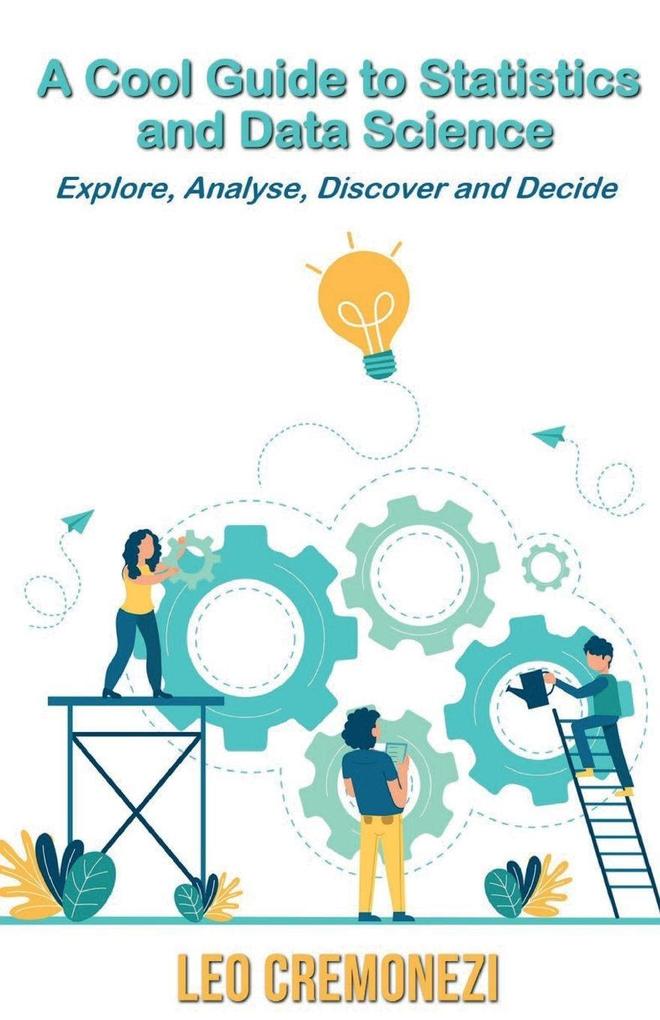 A Cool Guide to Statistics and Data Science
