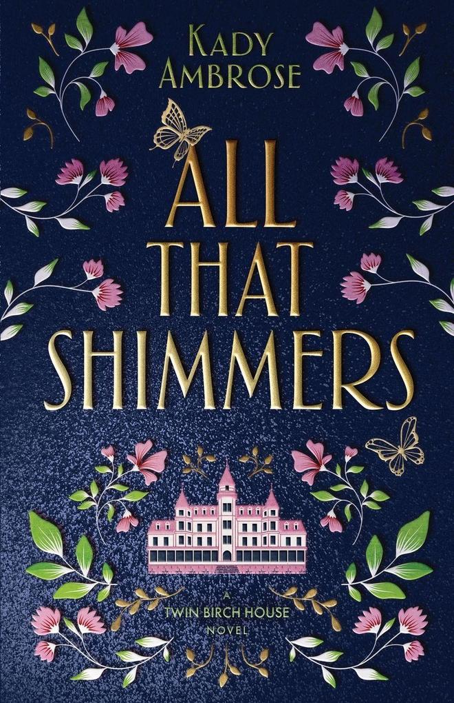 All That Shimmers