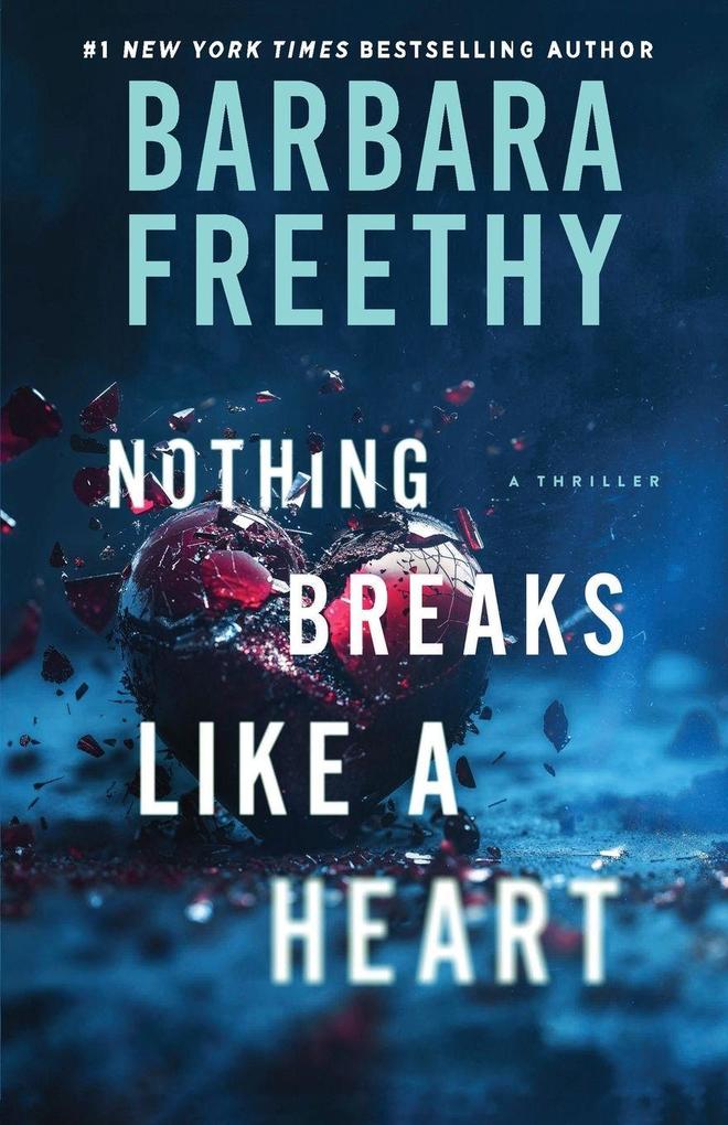 Nothing Breaks Like A Heart
