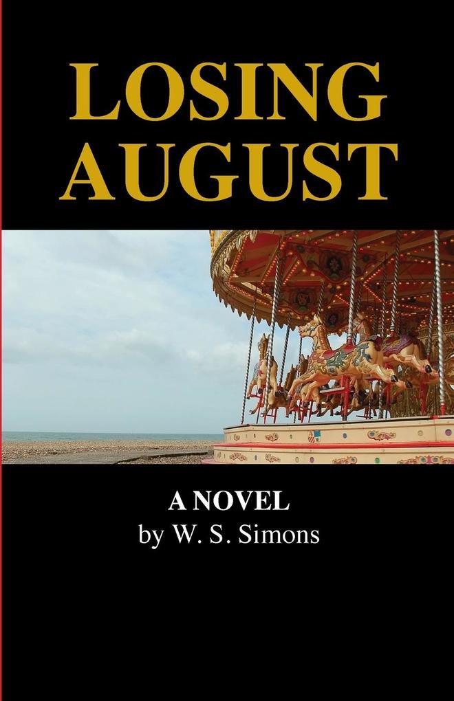 Losing August