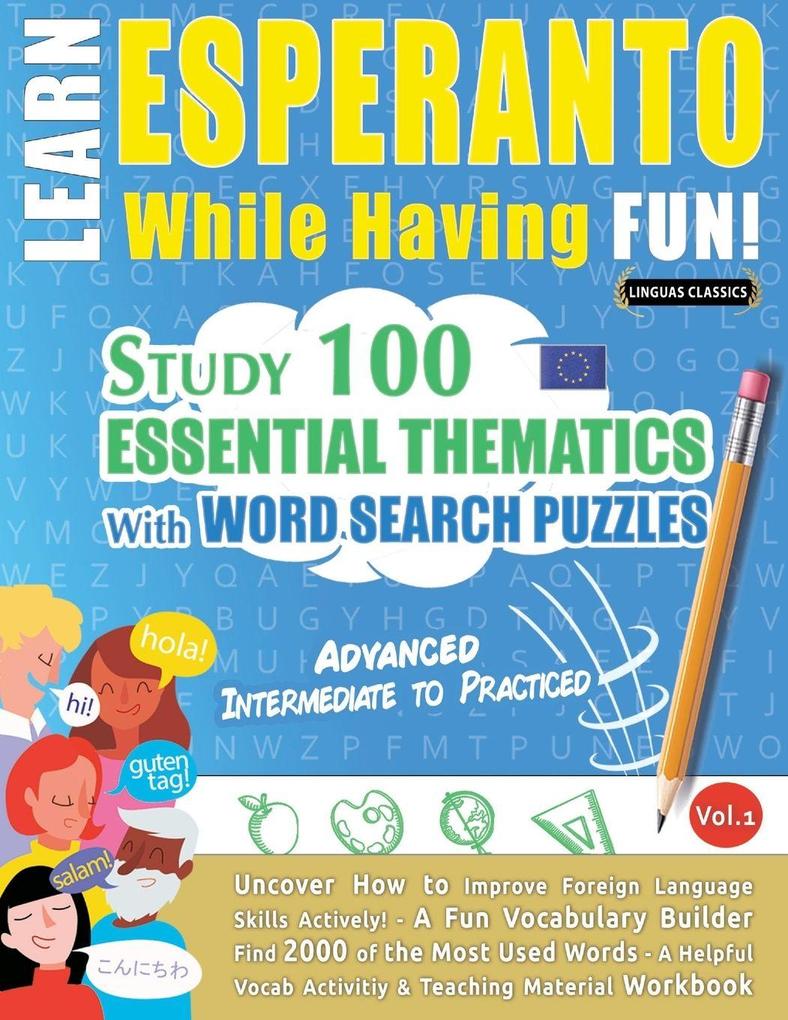 LEARN ESPERANTO WHILE HAVING FUN! - ADVANCED