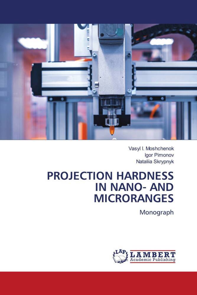 PROJECTION HARDNESS IN NANO- AND MICRORANGES