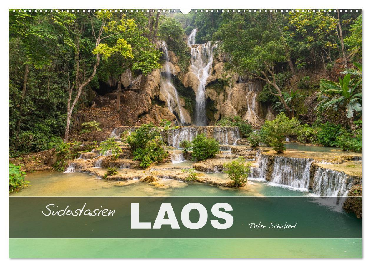 Südostasien - Laos (Wandkalender 2026 DIN A2 quer) CALVENDO Monatskalender