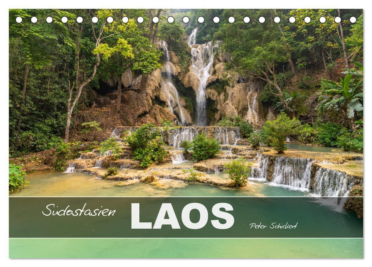 Südostasien - Laos (Tischkalender 2026 DIN A5 quer) CALVENDO Monatskalender