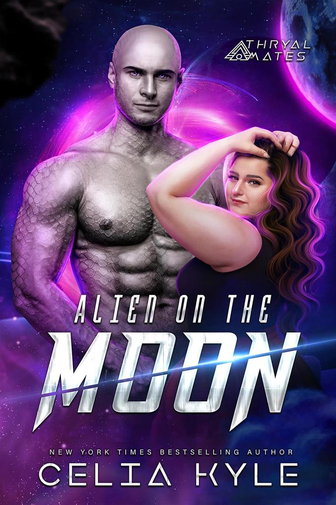 Alien on the Moon (Thryal Mates #3)