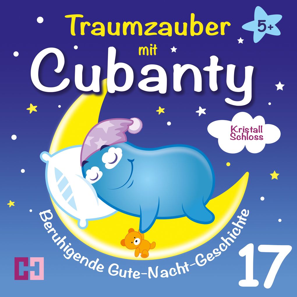 Kristallschloss - Beruhigende Gute-Nacht-Geschichte
