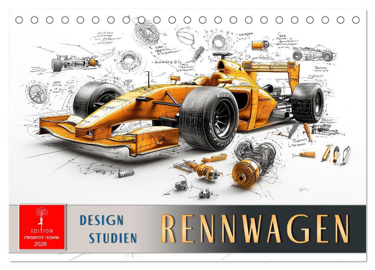 Rennwagen - Design Studien (Tischkalender 2026 DIN A5 quer) CALVENDO Monatskalender