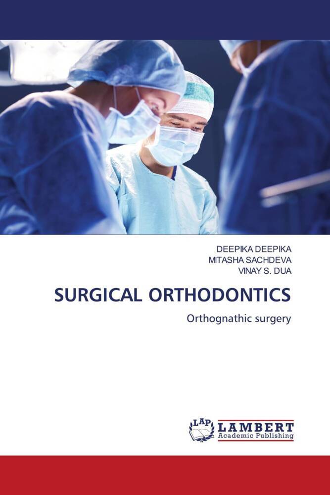 SURGICAL ORTHODONTICS