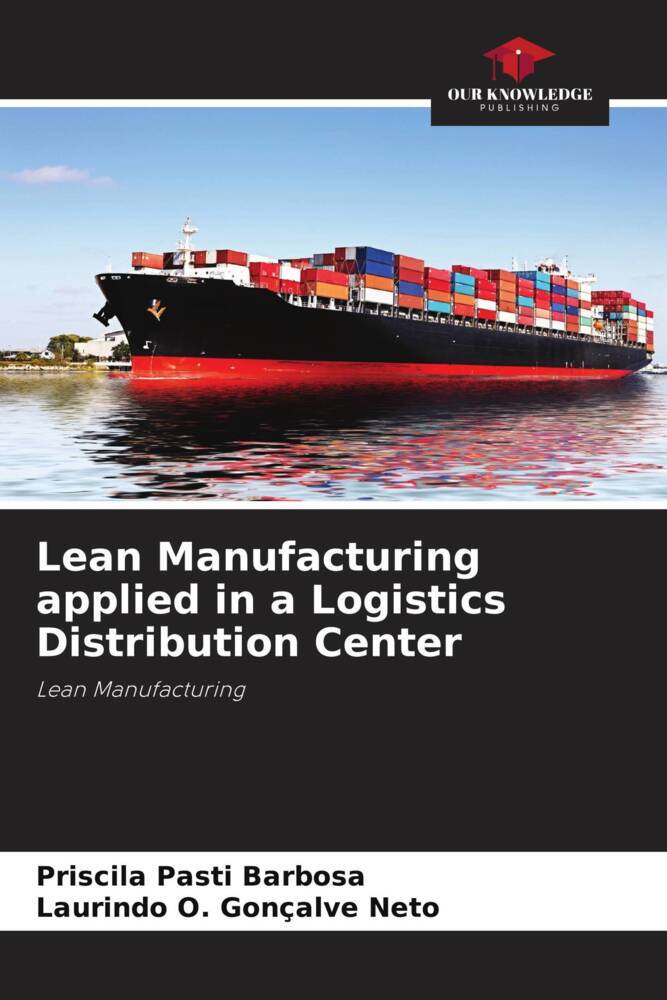 Lean Manufacturing applied in a Logistics Distribution Center