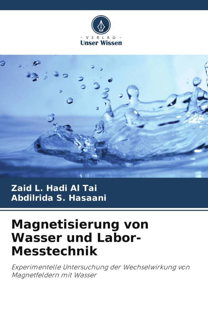 Magnetisierung von Wasser und Labor-Messtechnik