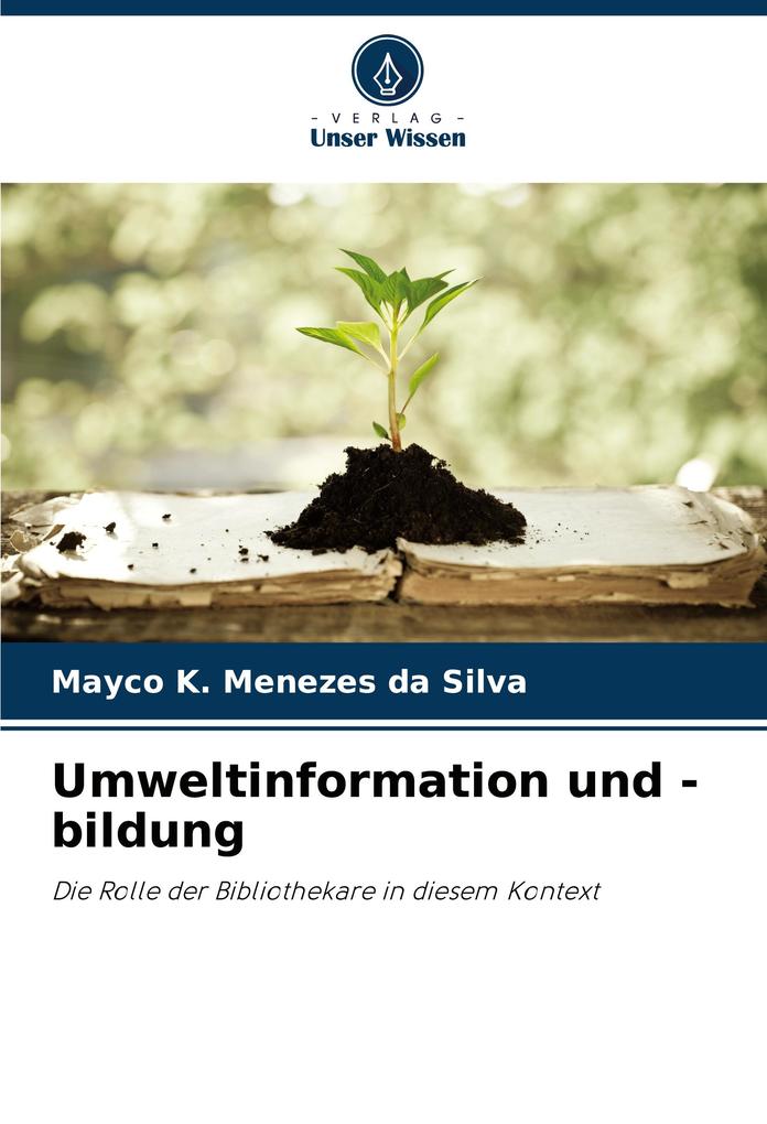 Umweltinformation und -bildung