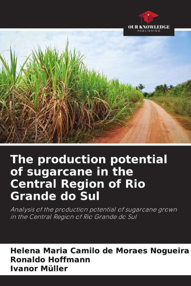 The production potential of sugarcane in the Central Region of Rio Grande do Sul