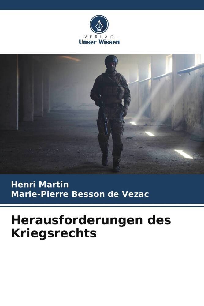 Herausforderungen des Kriegsrechts