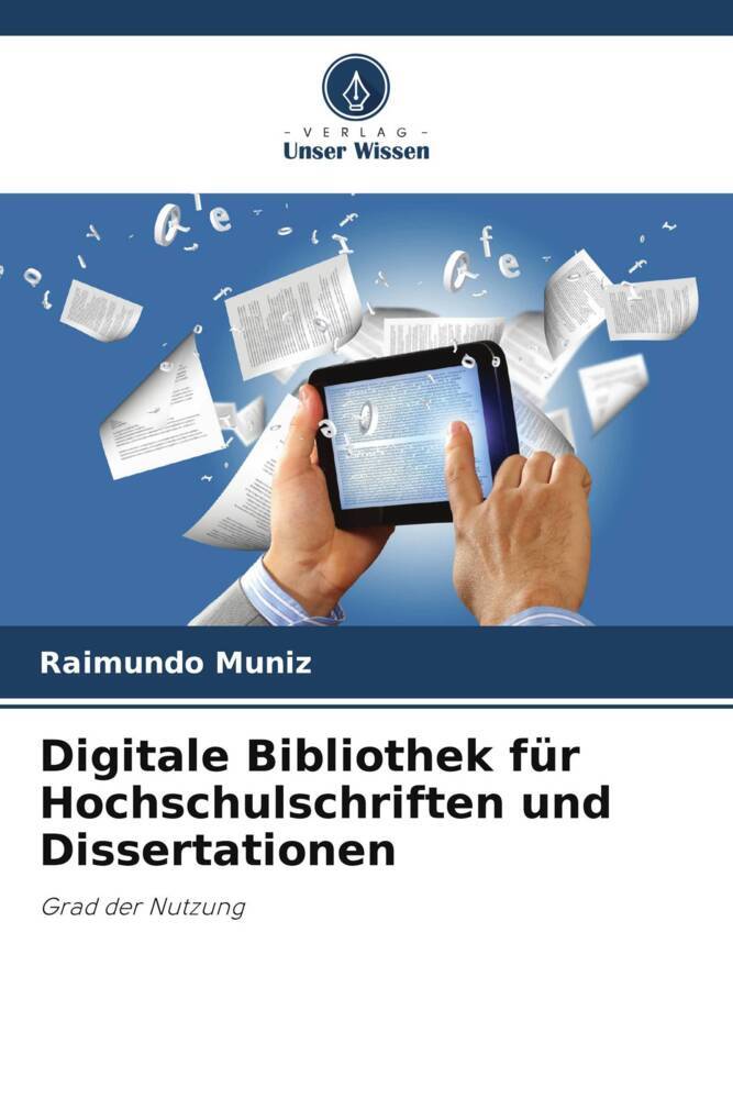Digitale Bibliothek für Hochschulschriften und Dissertationen