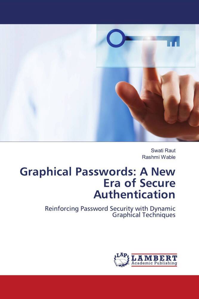 Graphical Passwords: A New Era of Secure Authentication