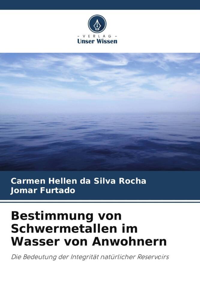 Bestimmung von Schwermetallen im Wasser von Anwohnern