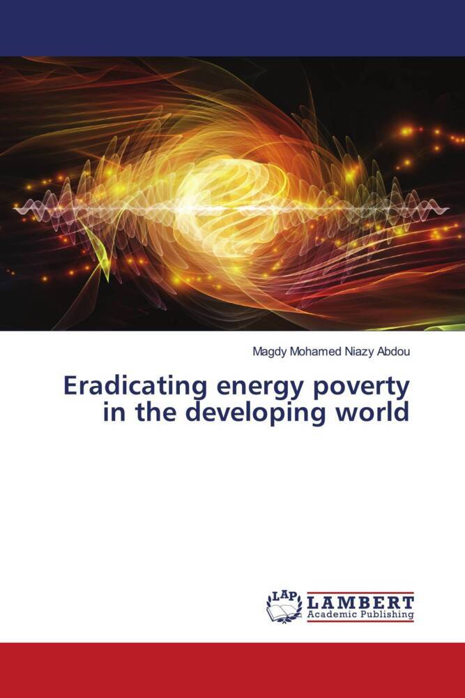 Eradicating energy poverty in the developing world
