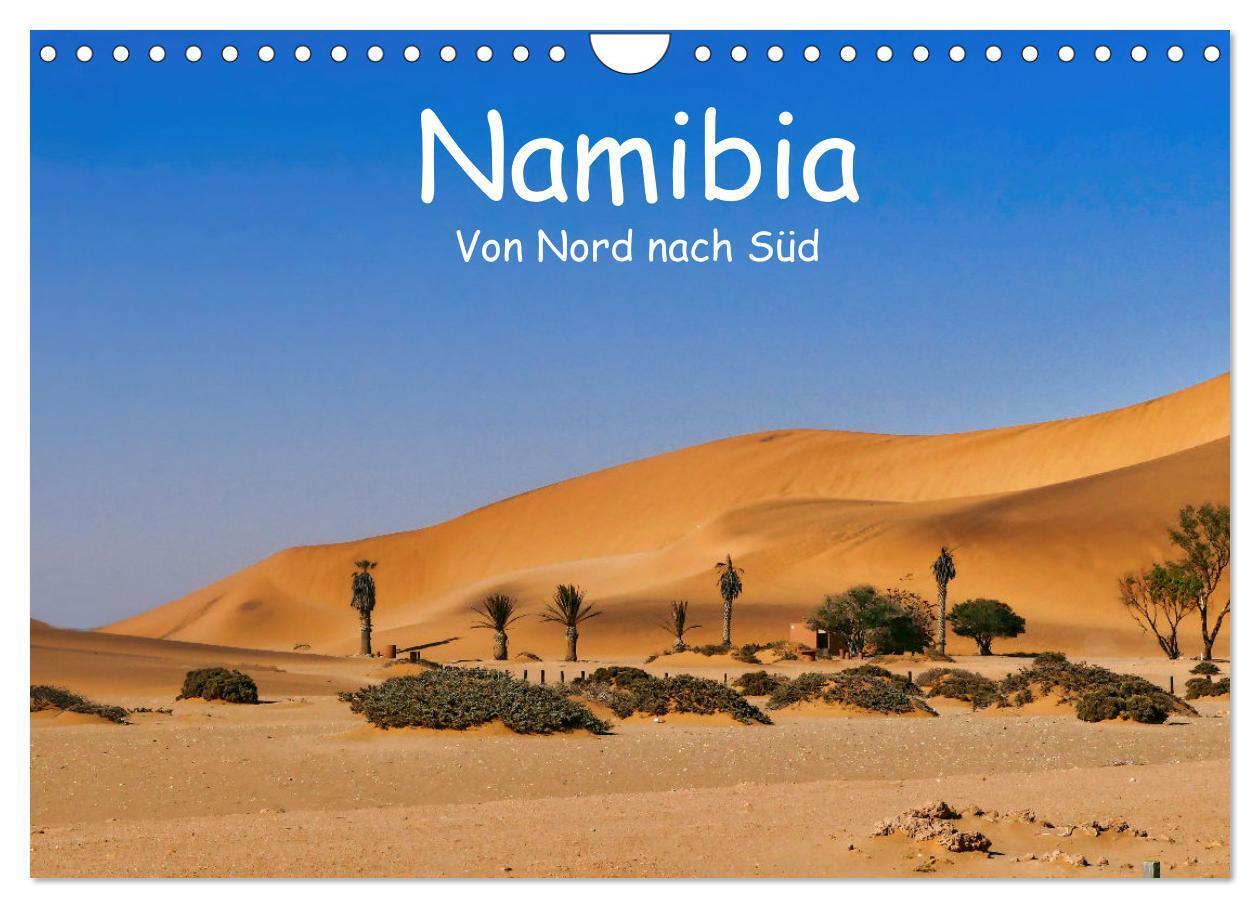 Namibia - Von Nord nach Süd (Wandkalender 2026 DIN A4 quer) CALVENDO Monatskalender