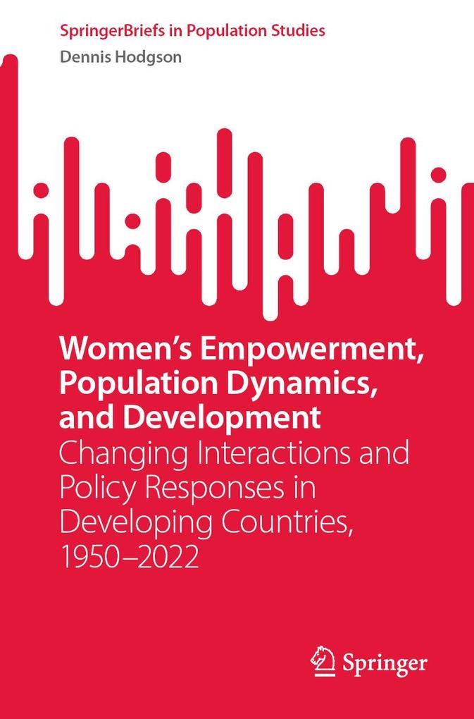 Women's Empowerment Population Dynamics and Development