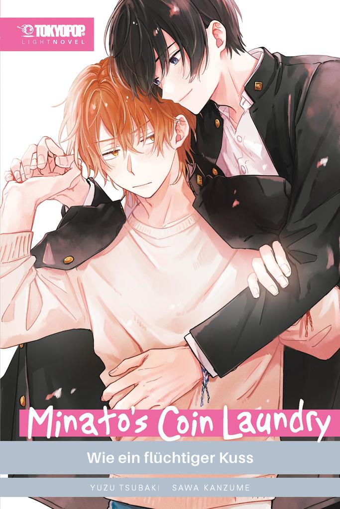 Minato's Coin Laundry - Light Novel Band 01