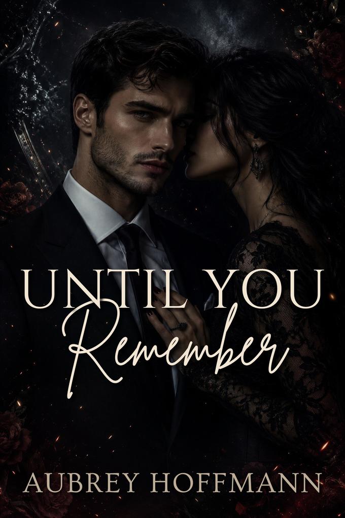 Until You Remember