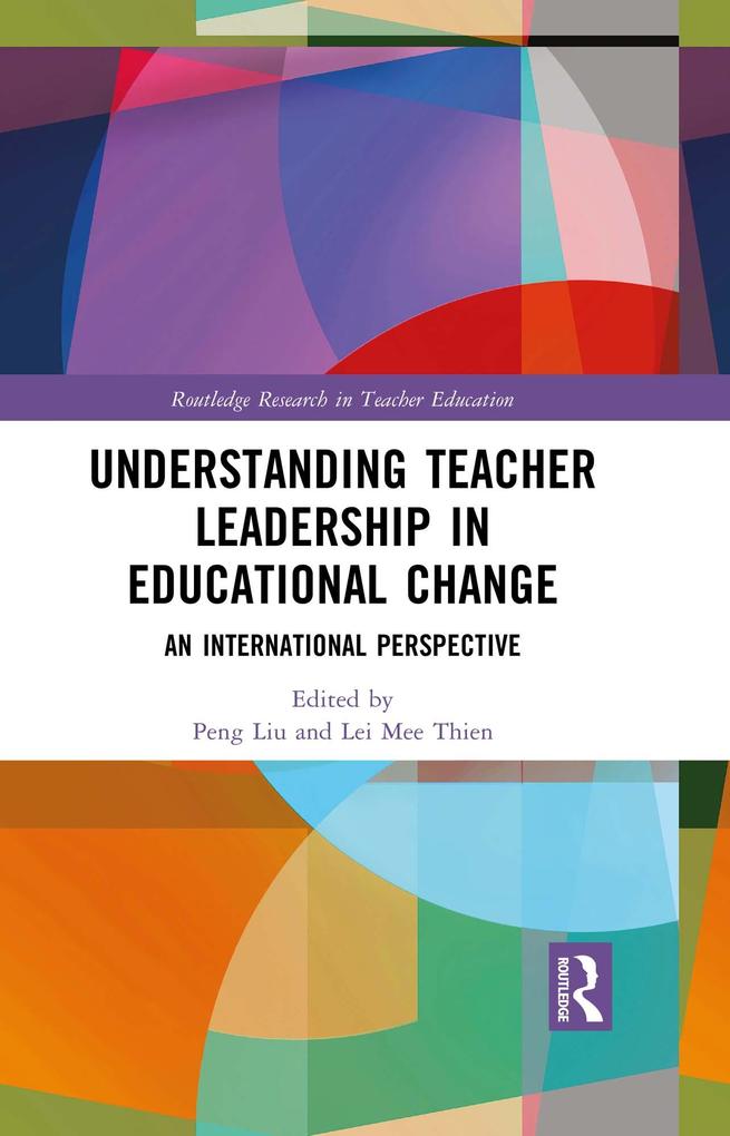 Understanding Teacher Leadership in Educational Change