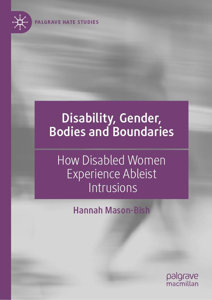 Disability Gender Bodies and Boundaries