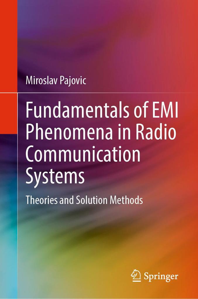 Fundamentals of EMI Phenomena in Radio Communication Systems