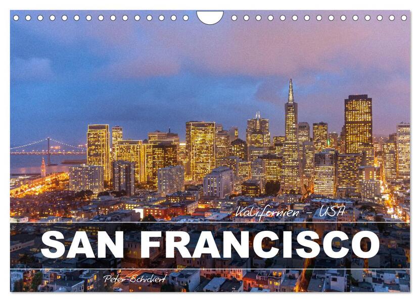 Kalifornien - USA - San Francisco (Wandkalender 2026 DIN A4 quer) CALVENDO Monatskalender
