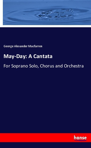 May-Day: A Cantata